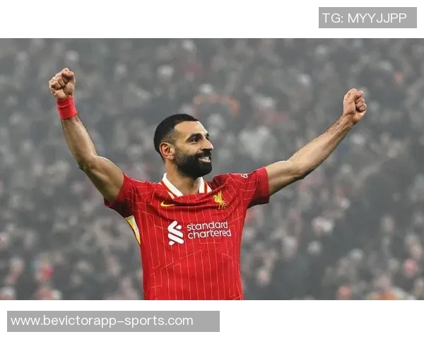 利物浦高层重申不会出售萨拉赫坚定立场引发关注